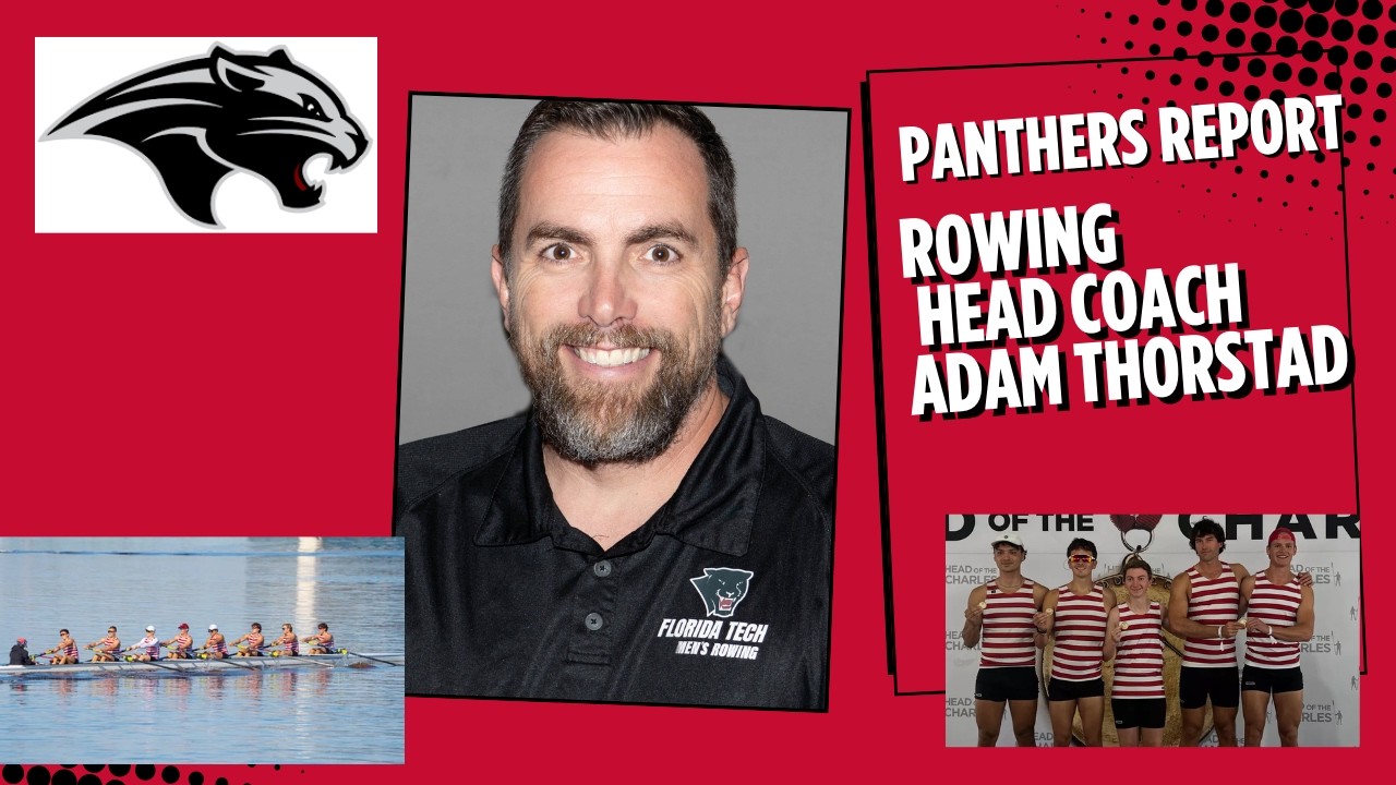 Head Rowing Coach Adam Thorstad-Panthers Report | The Mark Moses Show