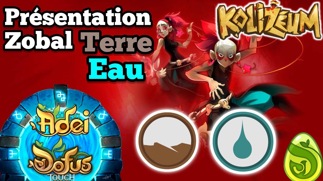 Présentation Zobal Terre Eau lvl 200 + Kolizeum - DOFUS Touch