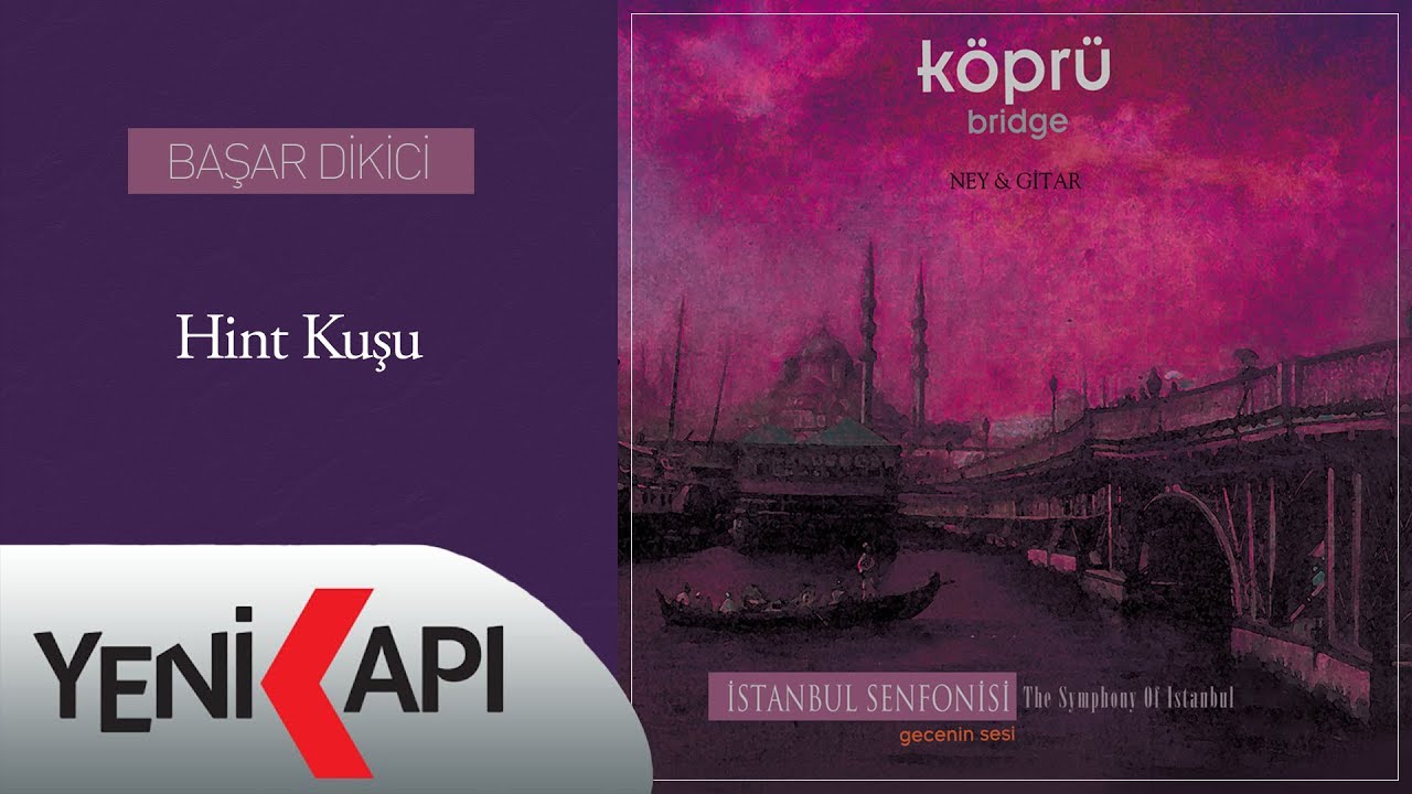 Başar Dikici - Hint Kuşu (Official Video)