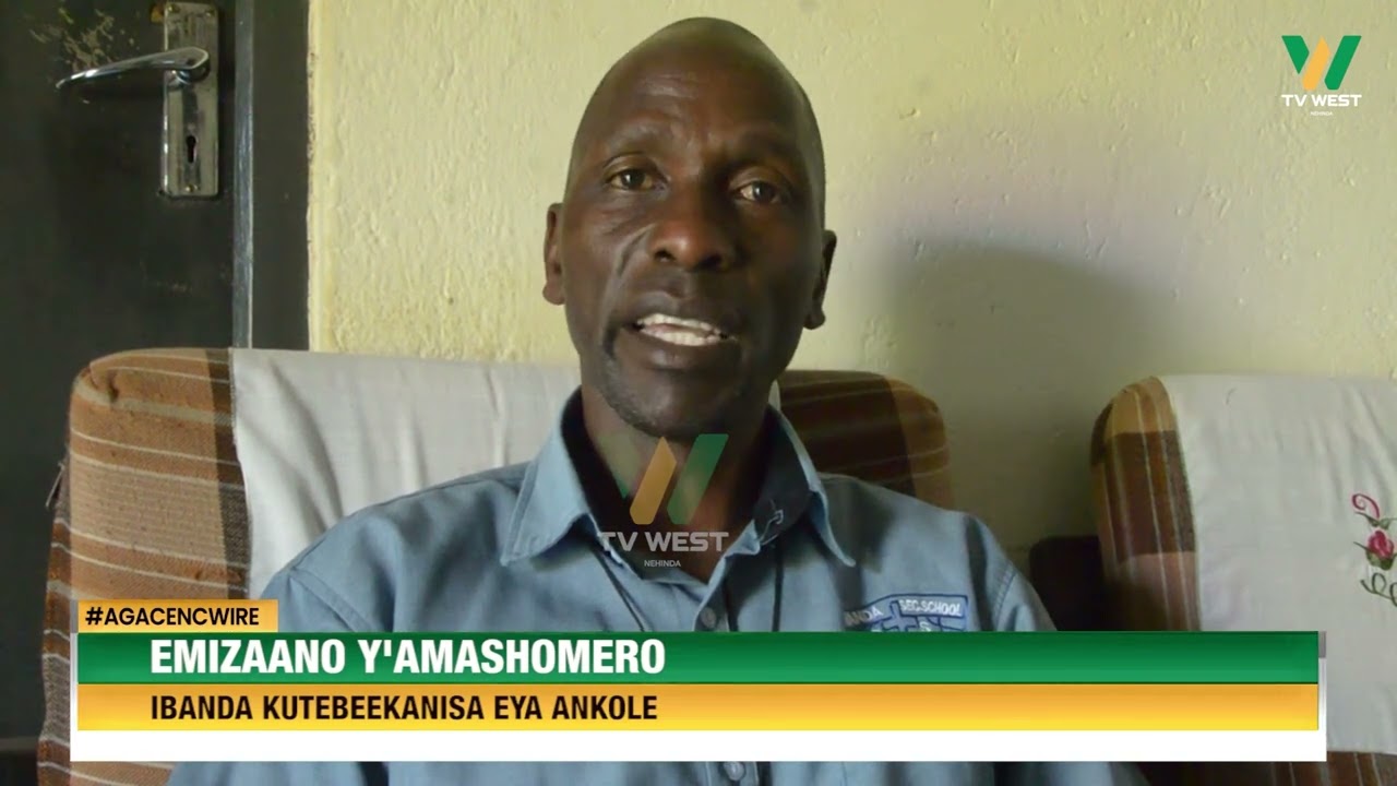 AGACENCWIRE: Emizaano y'amashomero, Ibanda kutebeekanisa eya Ankole.