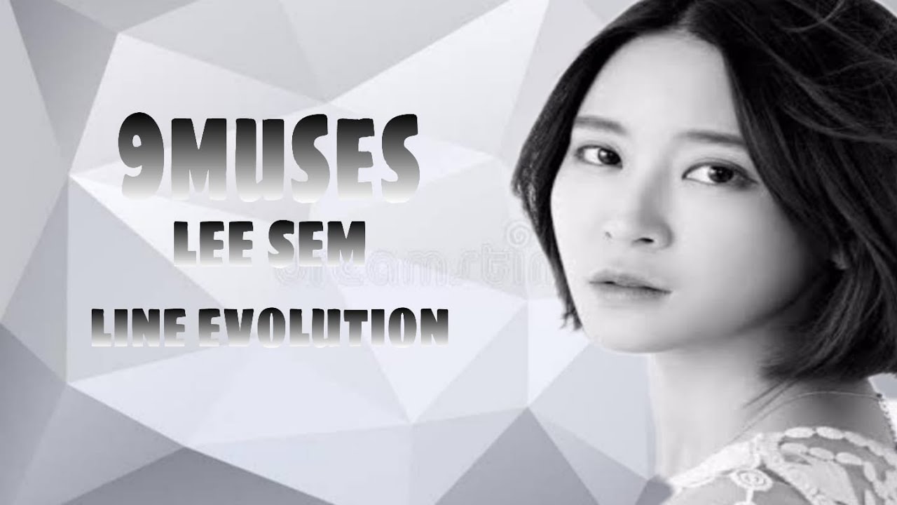 9muses line evolution Lee Sem