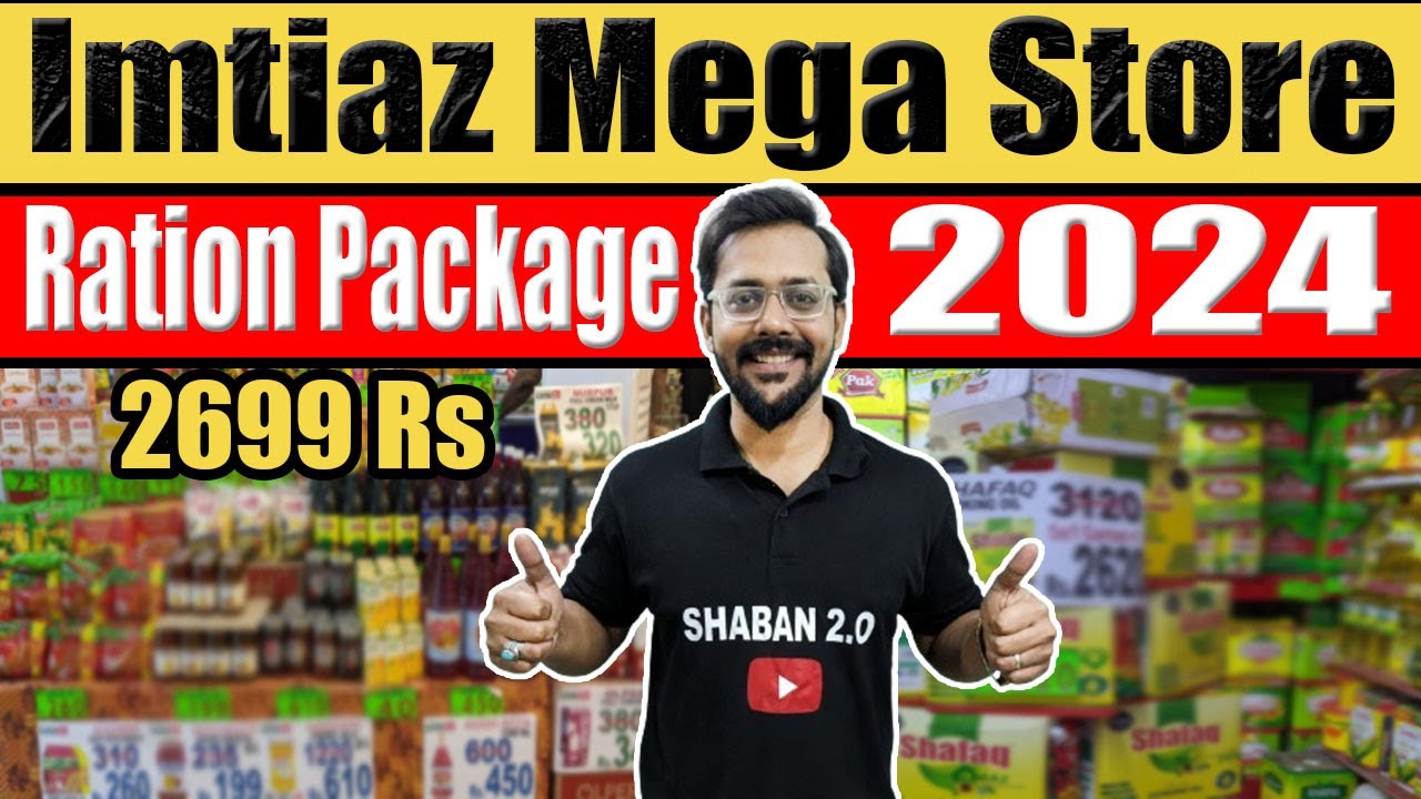 Ramzan Package 2024 |  Imtiaz Mega Prices of Cooking Oil, Wheat, Rice, Pamper, Sugar | @Shaban2.O.