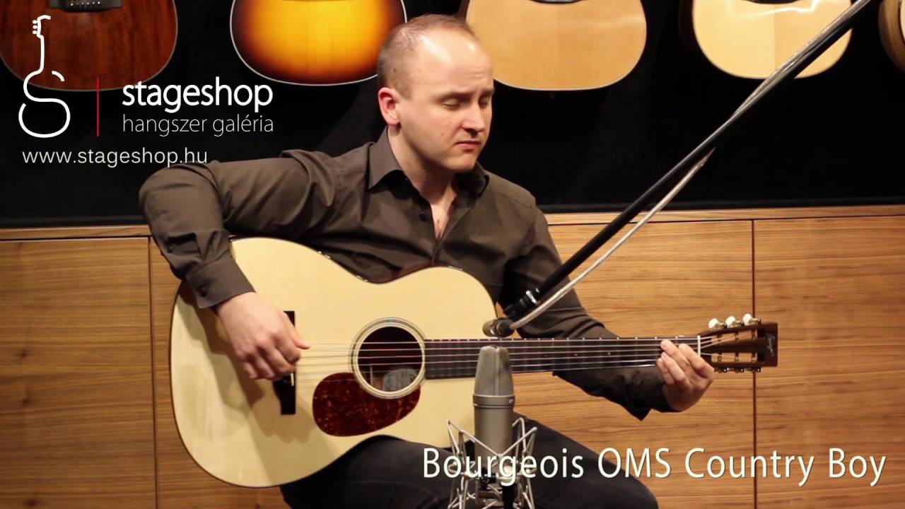 Bourgeois OMS Country Boy played by B&aacute;lint Gy&eacute;m&aacute;nt in Stageshop