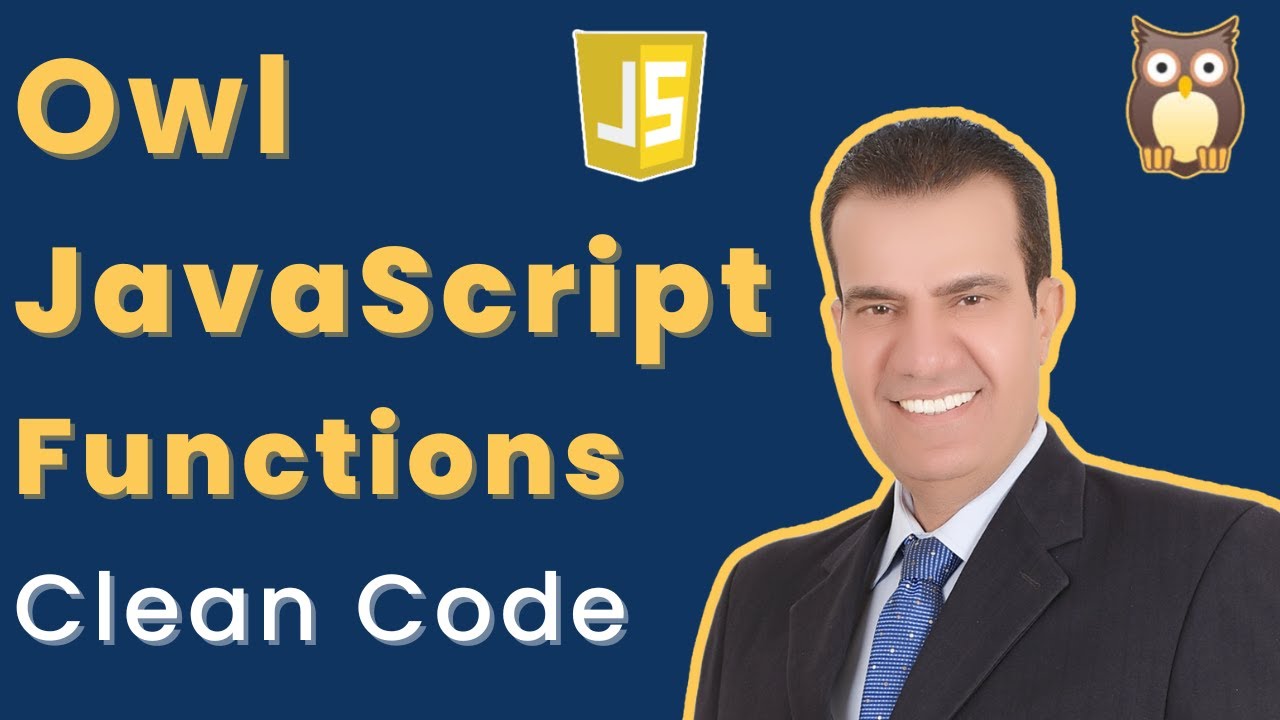 Owl, JavaScript Functions & Return Statement - Clean Code