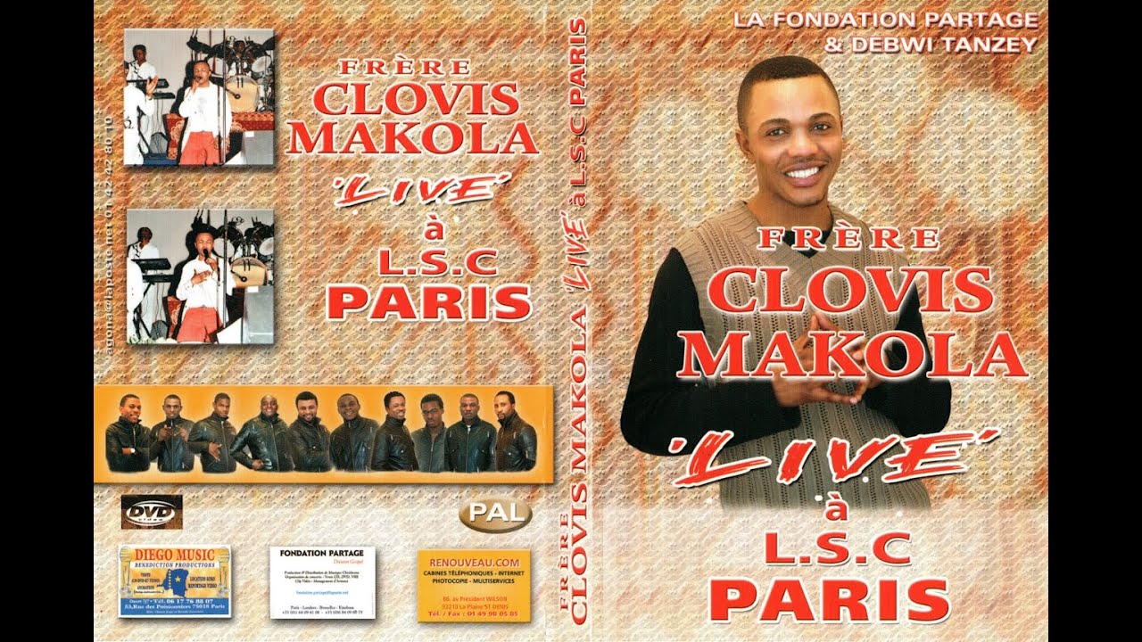 Clovis Makola & l'Ecurie de l'Eternité - Live à Paris LSC (DVD | 2006)