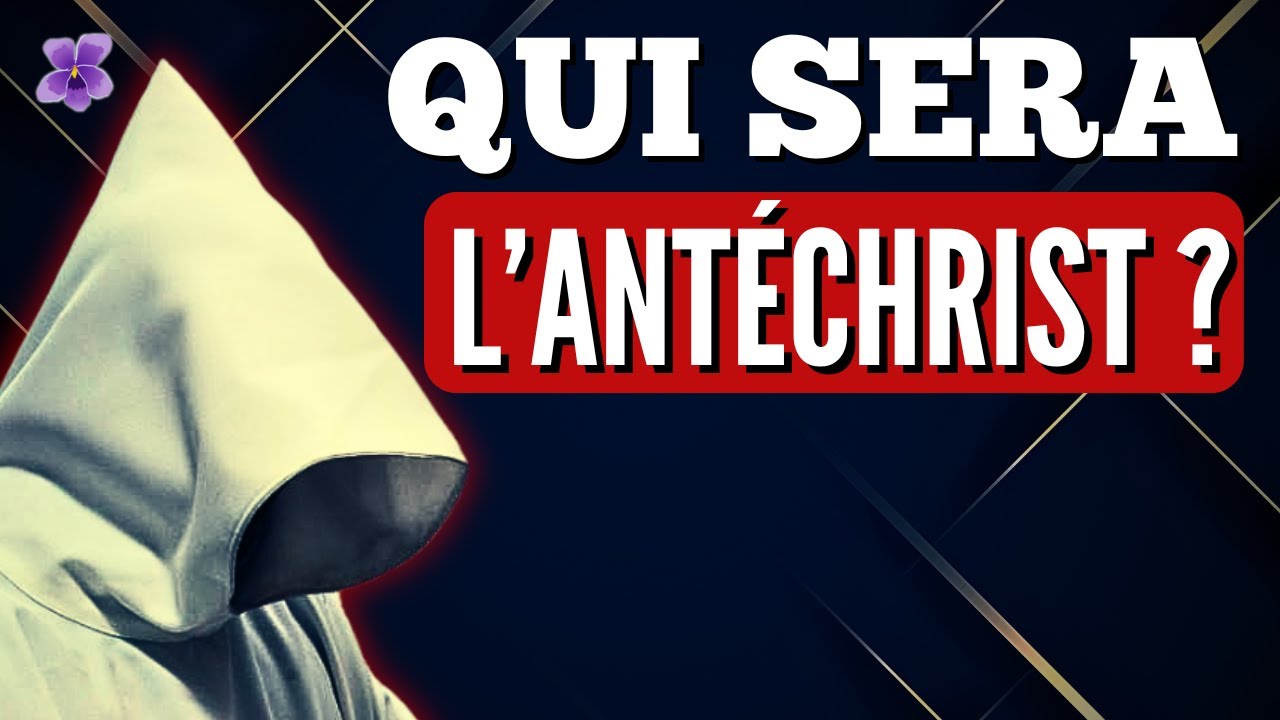 Qui sera l'Antéchrist ? | Jésus parle