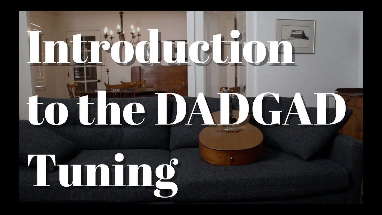 Introduction to the DADGAD Tuning | Tom Strahle | Easy Guitar | Basic Guitar