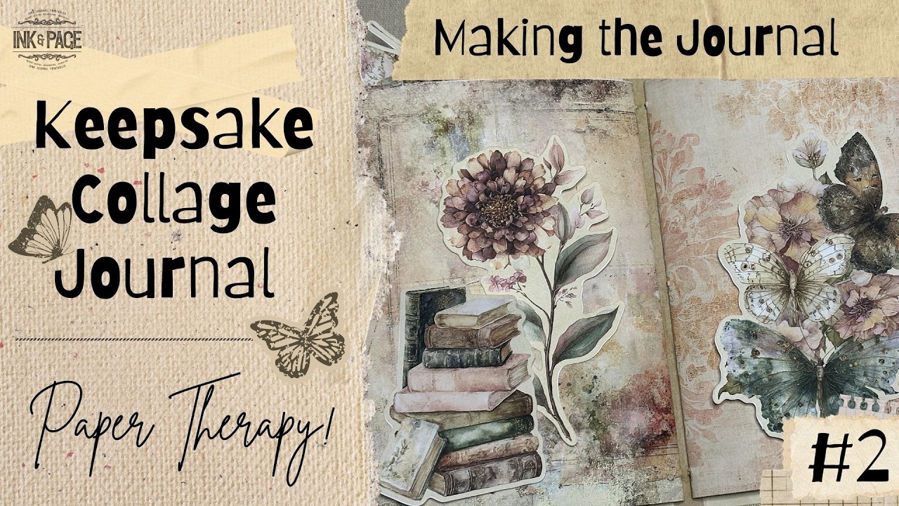Easy Handmade Journal | Keepsake Collage Journal Video 2 | Craft Your Calm!