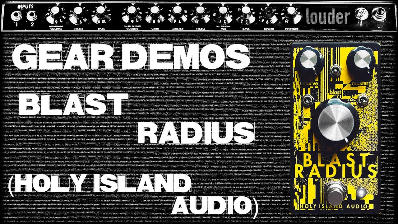Holy Island Audio // Blast Radius // Demo (no talking)