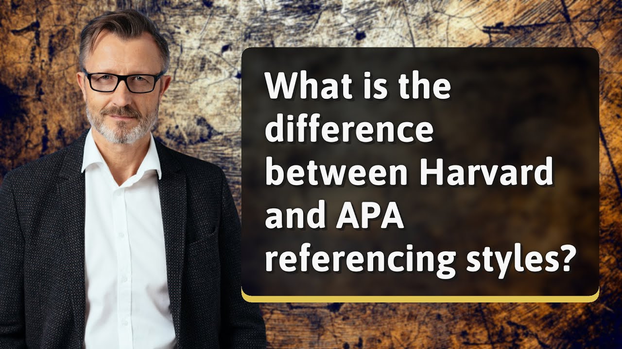 What is the difference between Harvard and APA referencing styles?