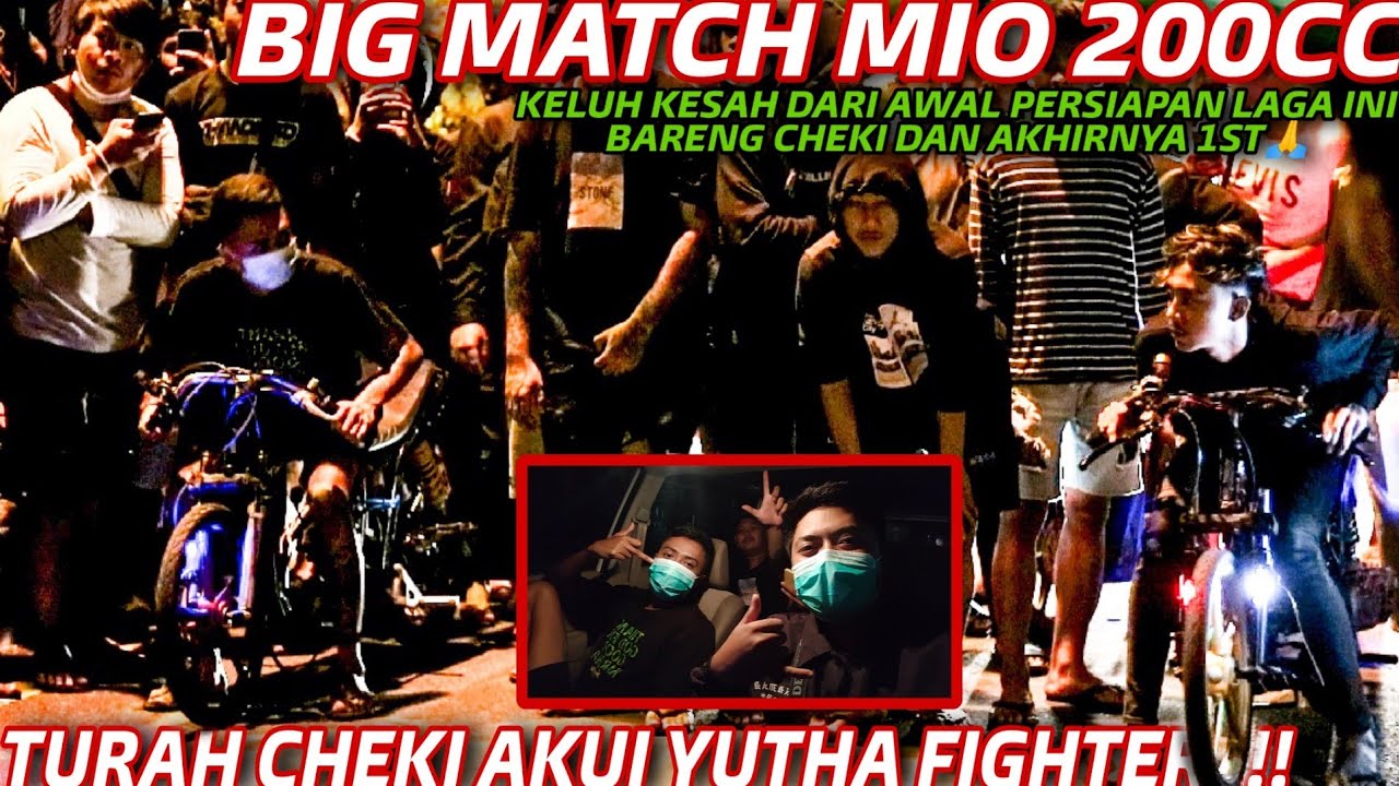 TURAH CHEKI LIARAN DIPANTAU AJIKNYA ??? BIG MATCH MIO 200CC 