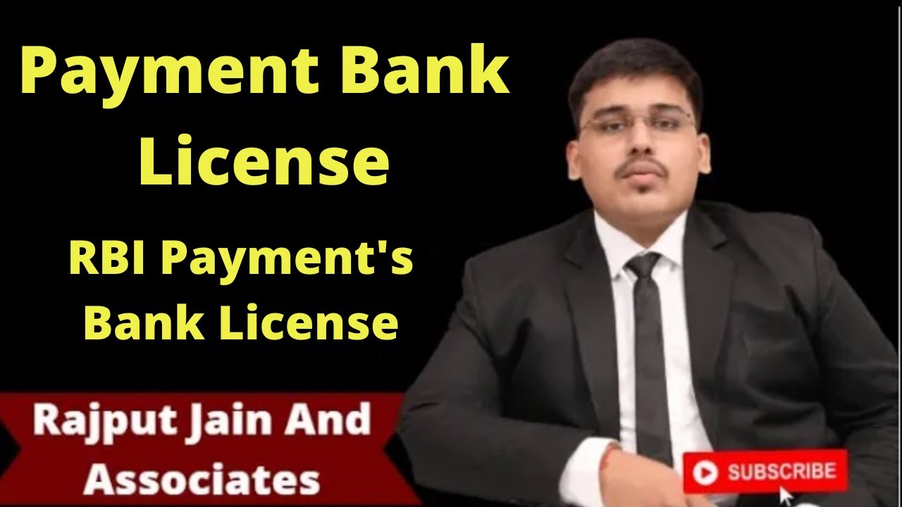Payment Banks | Payment Bank License by RBI | How to apply for Payment Bank License in India |