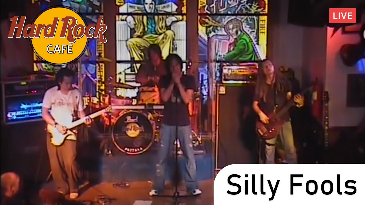 Silly Fools 2007 @ Hard Rock Cafe Pattaya