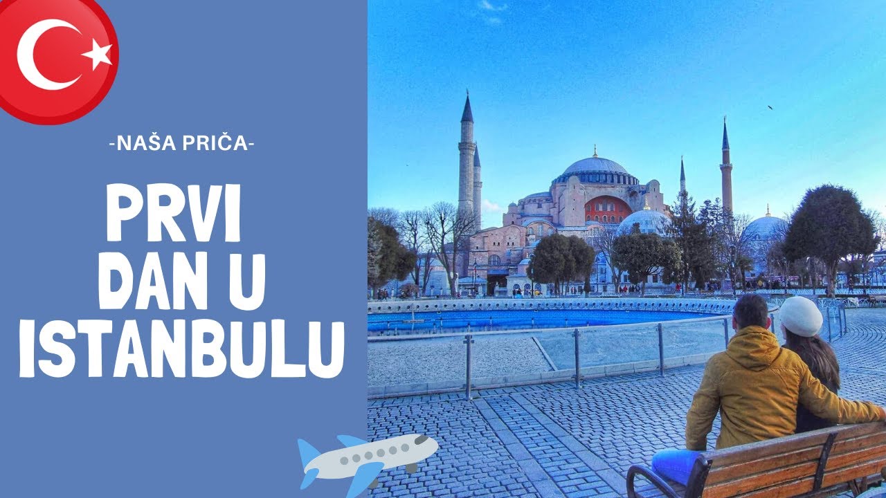 Istanbul (Aja Sofija, TopKapi Palata, Plava džamija, Kapali čaršija) | Travel vlog