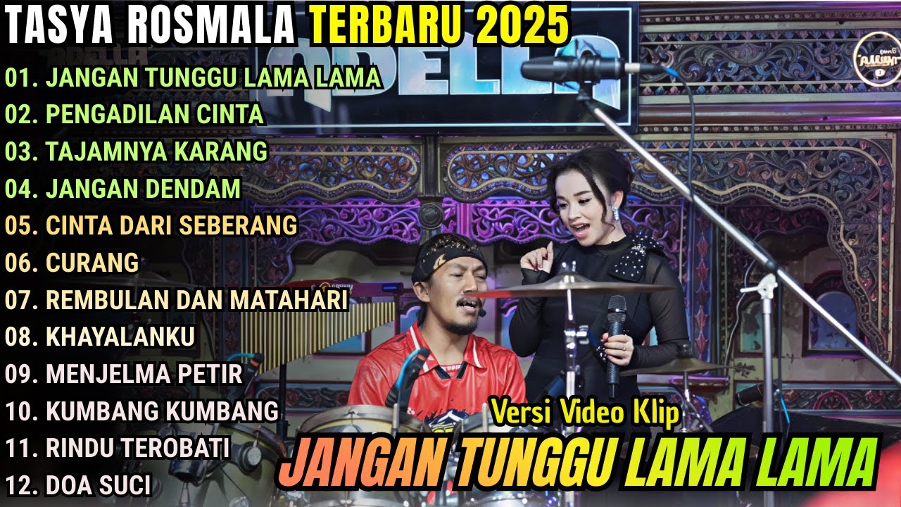 JANGAN TUNGGU LAMA LAMA - OM ADELLA TERBARU 2026 - TASYA ROSMALA FT. NOPI KENDANG ADELLA