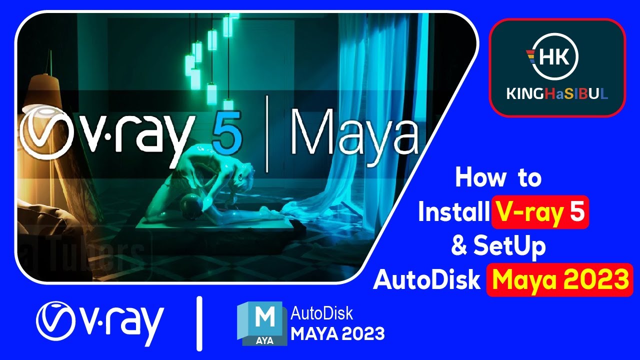How to Install V-ray 5 &  SetUp  Autodesk Maya 2023