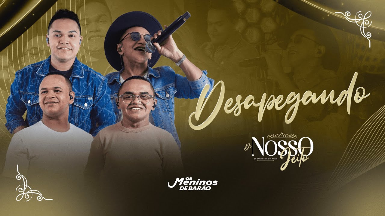 DESAPAGANDO — Meninos de Barão | EP Do Nosso Jeito