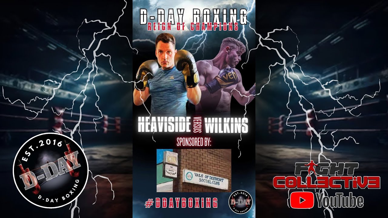 D-DAY : REIGN OF CHAMPIONS : David Heaviside vs Dan Wilkins