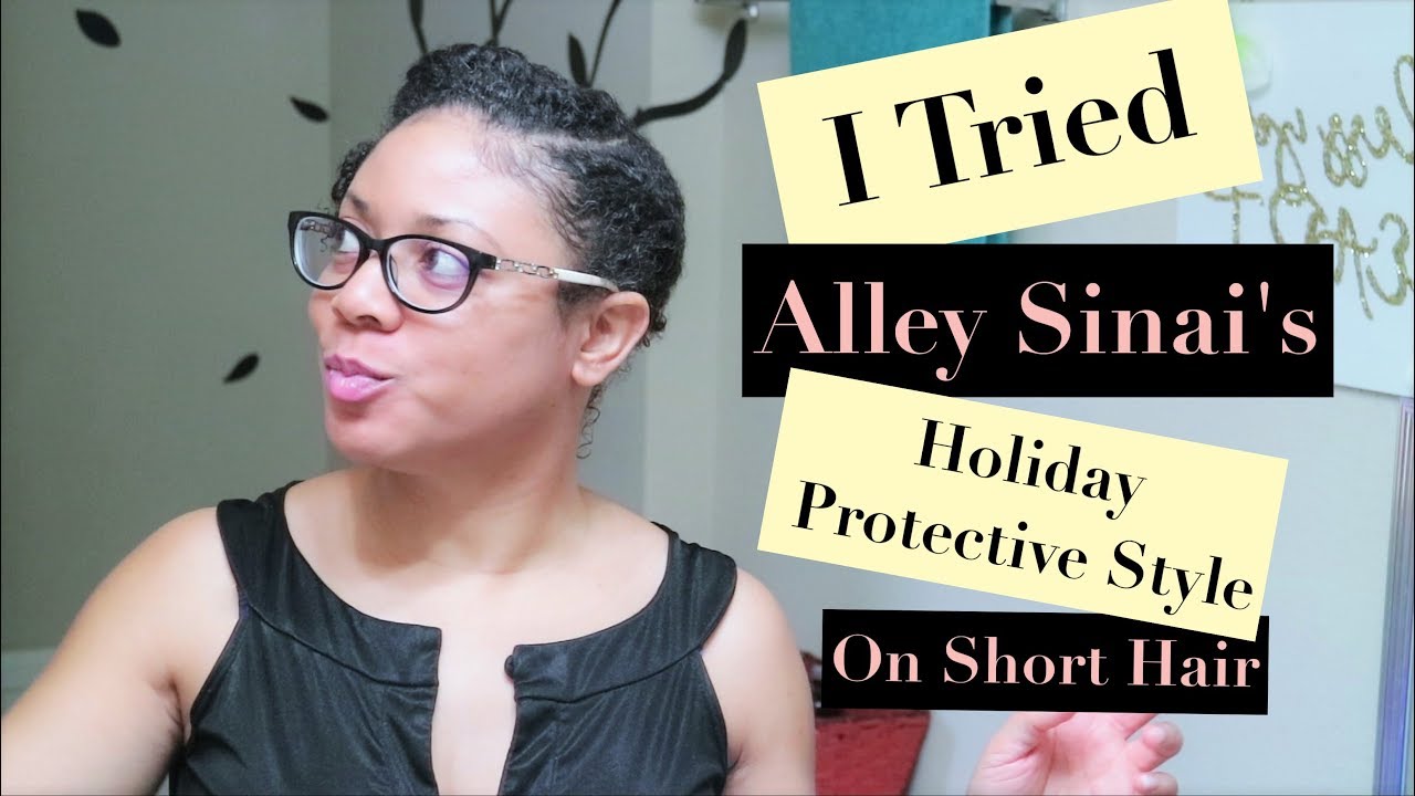 Protective Styling Short Hair | Protective Natural Hairstyles 2019