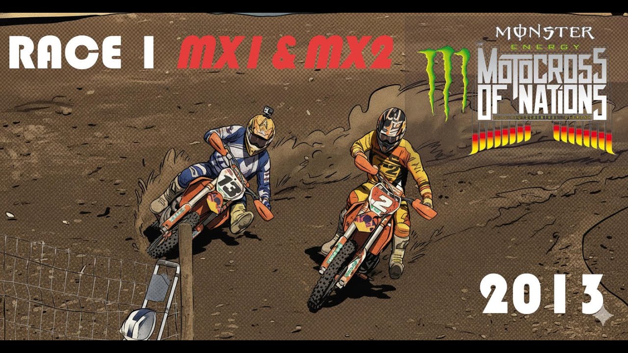 2013 Motocross of Nations Teutschenthal Germany Race 1 MX1 & MX2