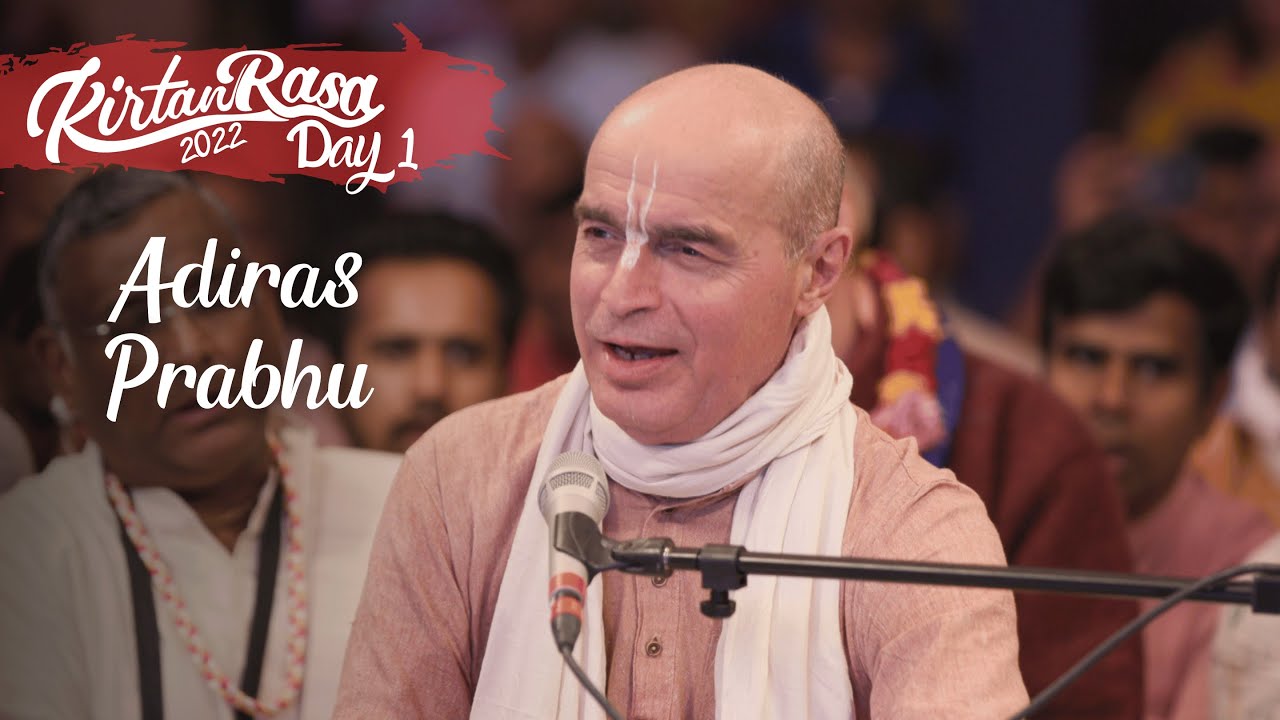 Adiras Prabhu's Kirtan | Day 1 | Kirtan Rasa Dubai 2022 | Dubai Kirtan Mela