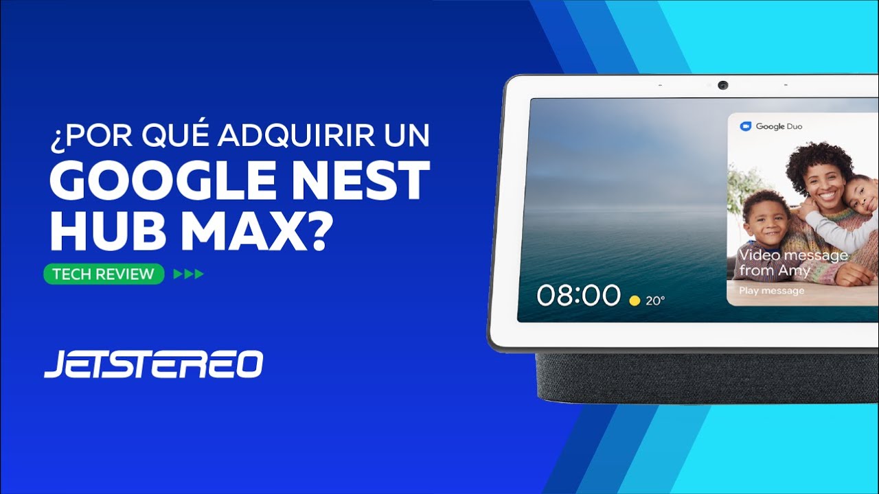Transforma tu casa en Smart Home con el Google Nest Hub Max. 🏠✨
