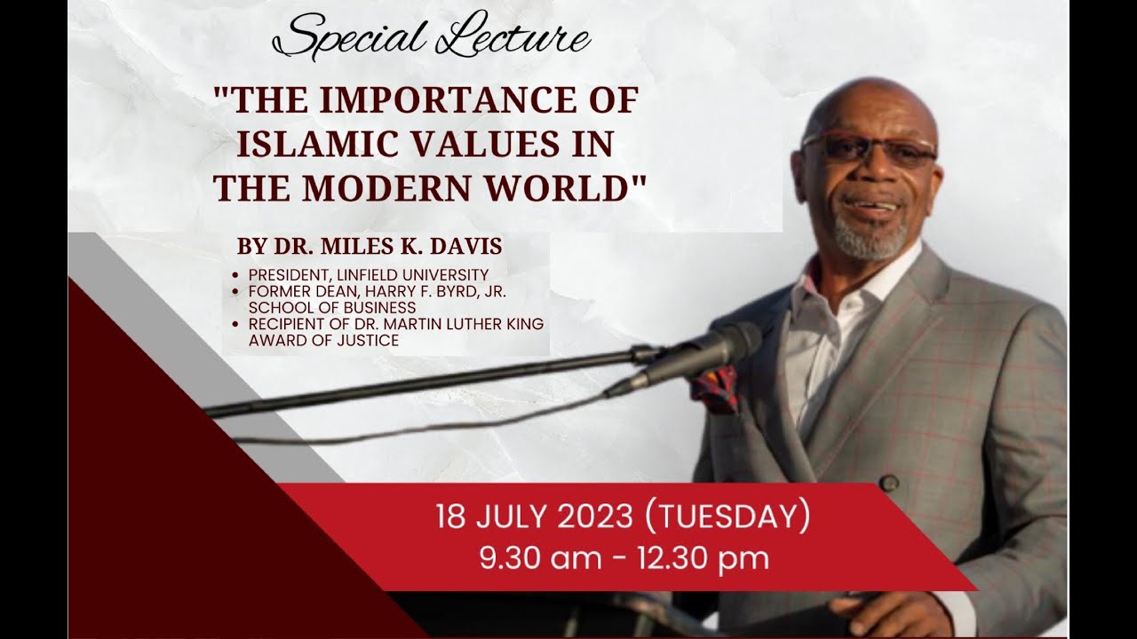 The Importance of Islamic Values in the Modern World