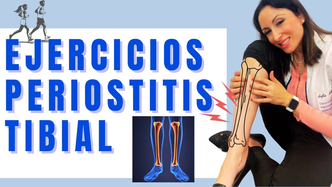 EJERCICIOS PARA PERIOSTITIS TIBIAL