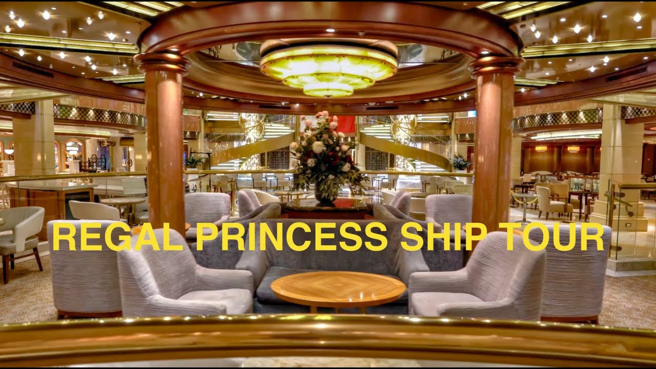 Regal Princess Cruise Ship Complete Tour / Princess Cruises World Wide