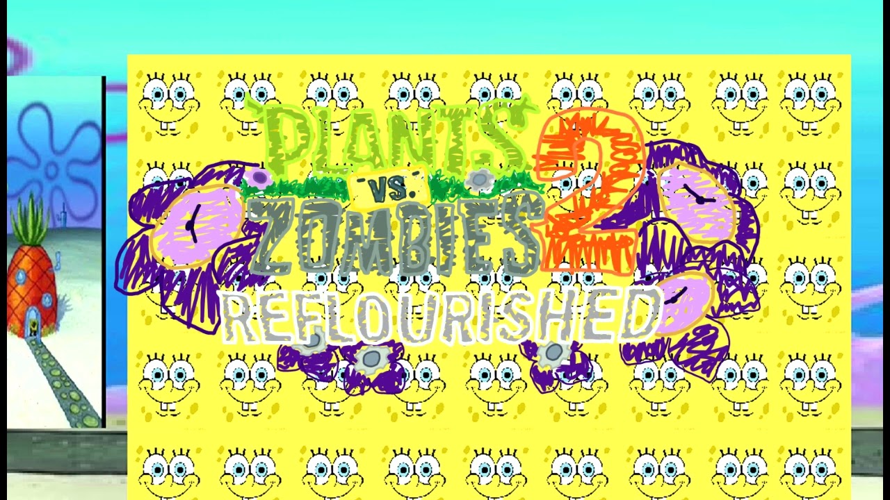 PvZ2 Reflourished: Spongebob Age OST