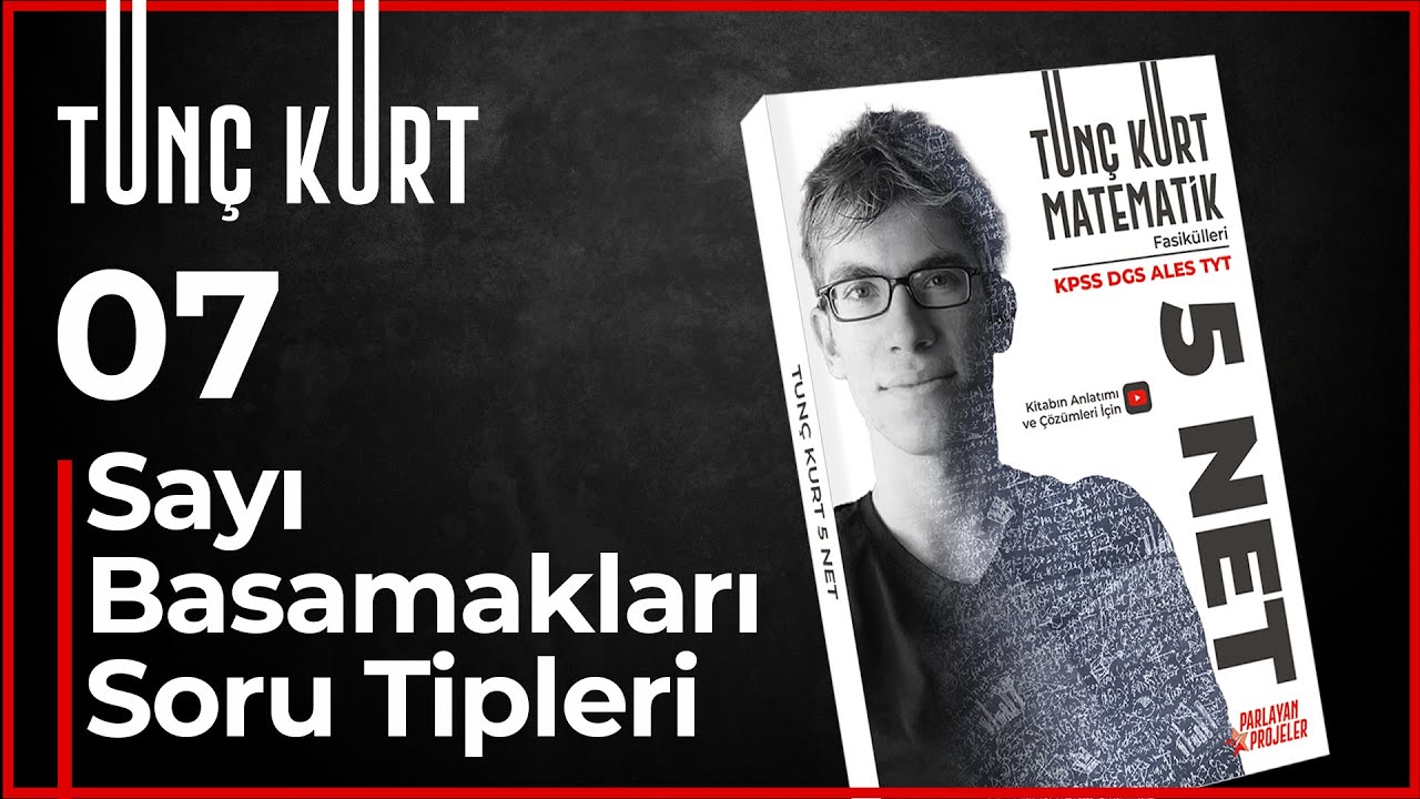 5 Net 07 - Sayı Basamakları - Soru Tipleri | Sayfa 12