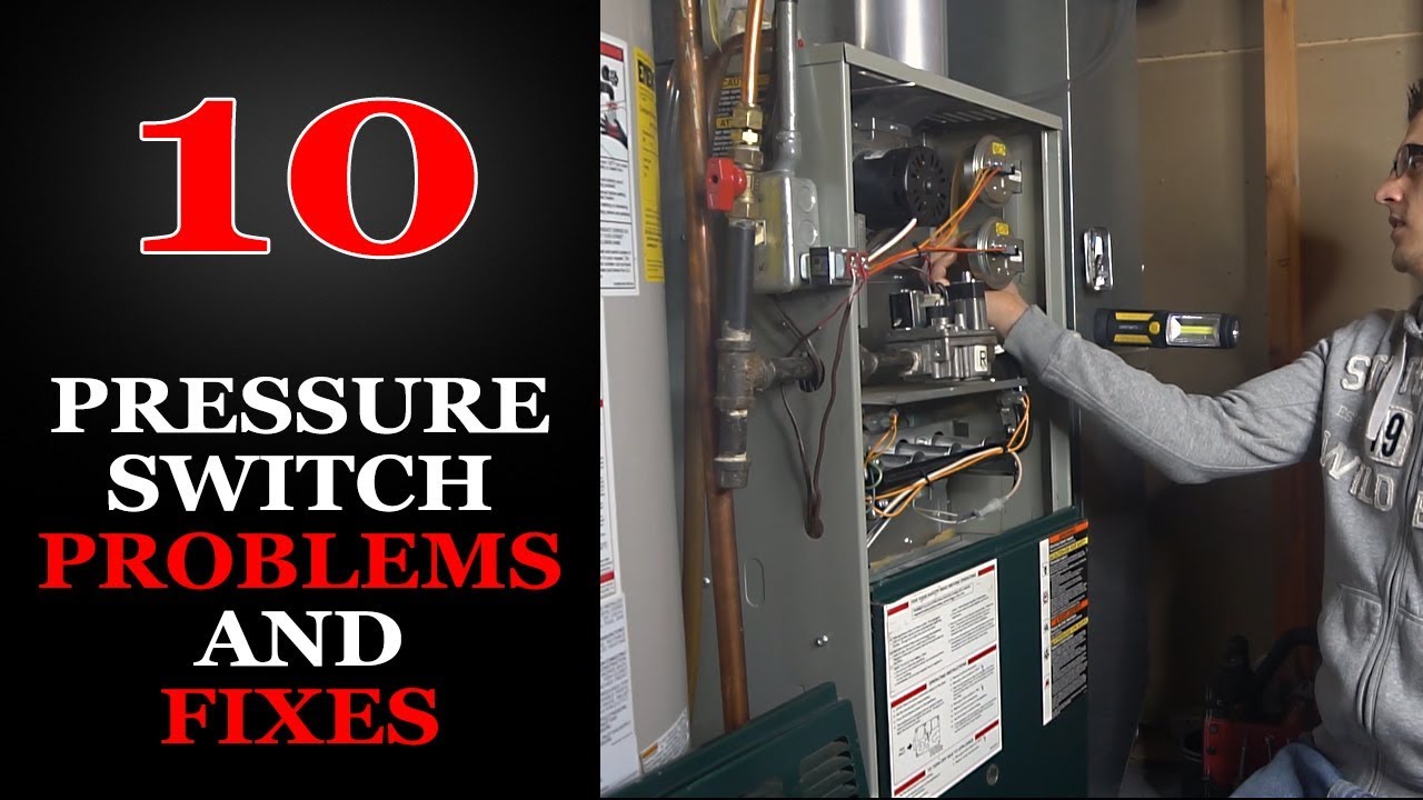 Furnace Pressure Switch Troubleshooting