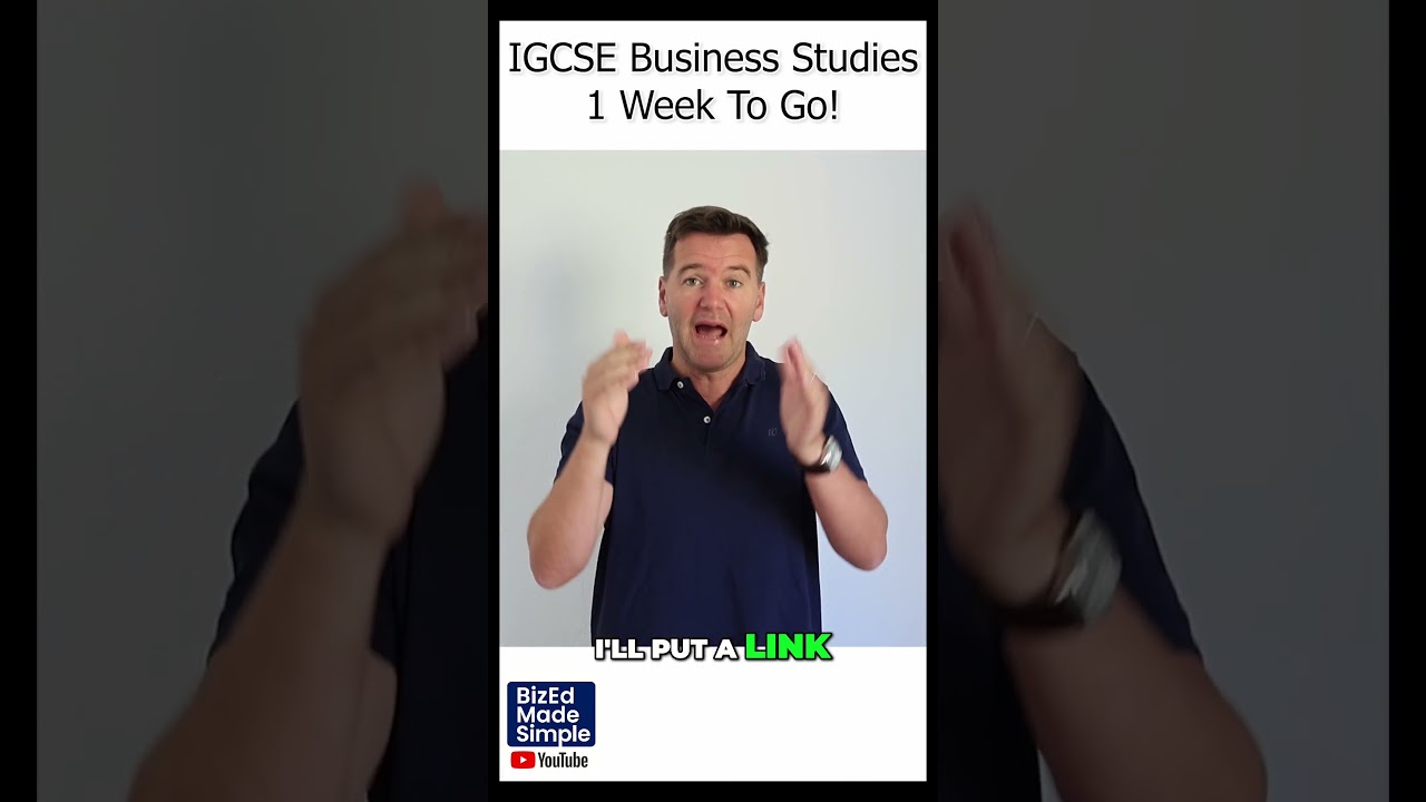1 Week Till IGCSE Business Exam &ndash; Don&rsquo;t Panic!