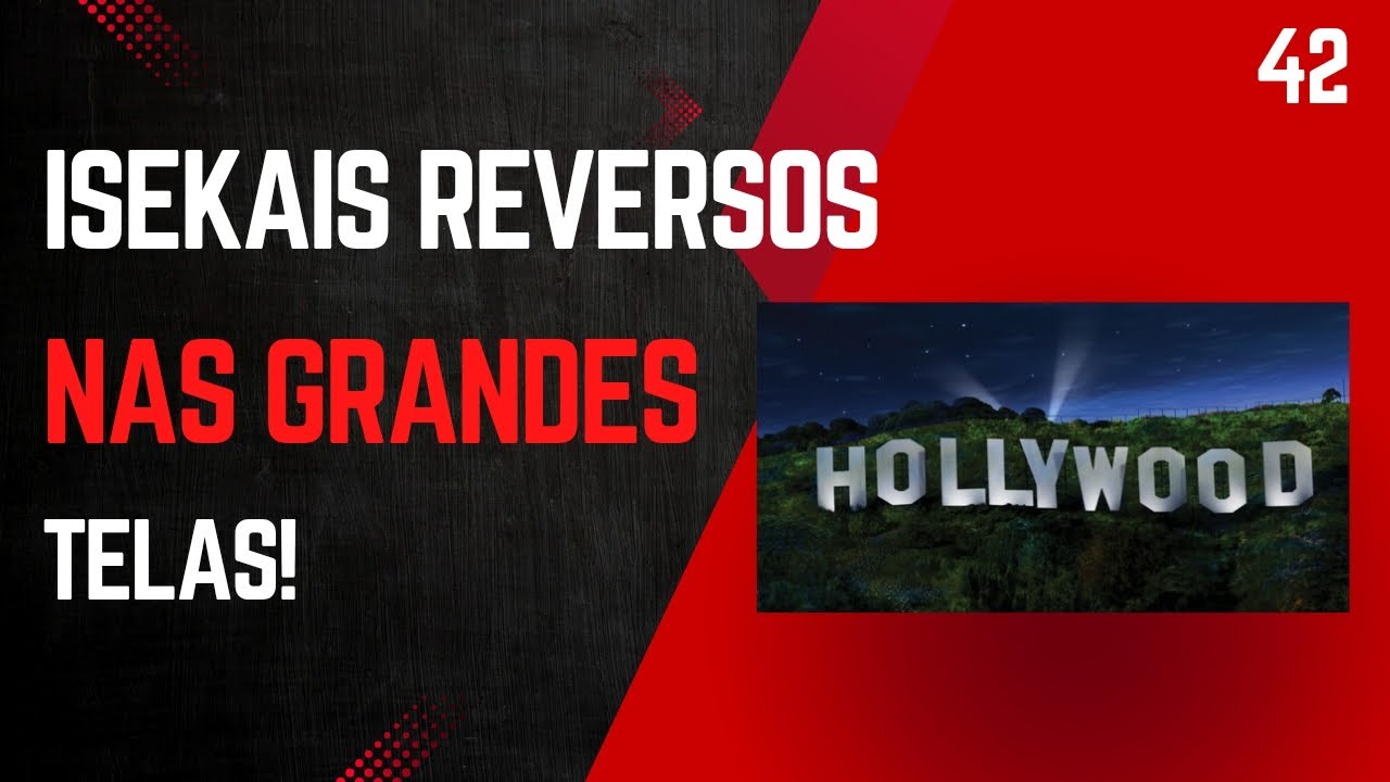 Isekais em grandes filmes, pq ? (42 de 365)
