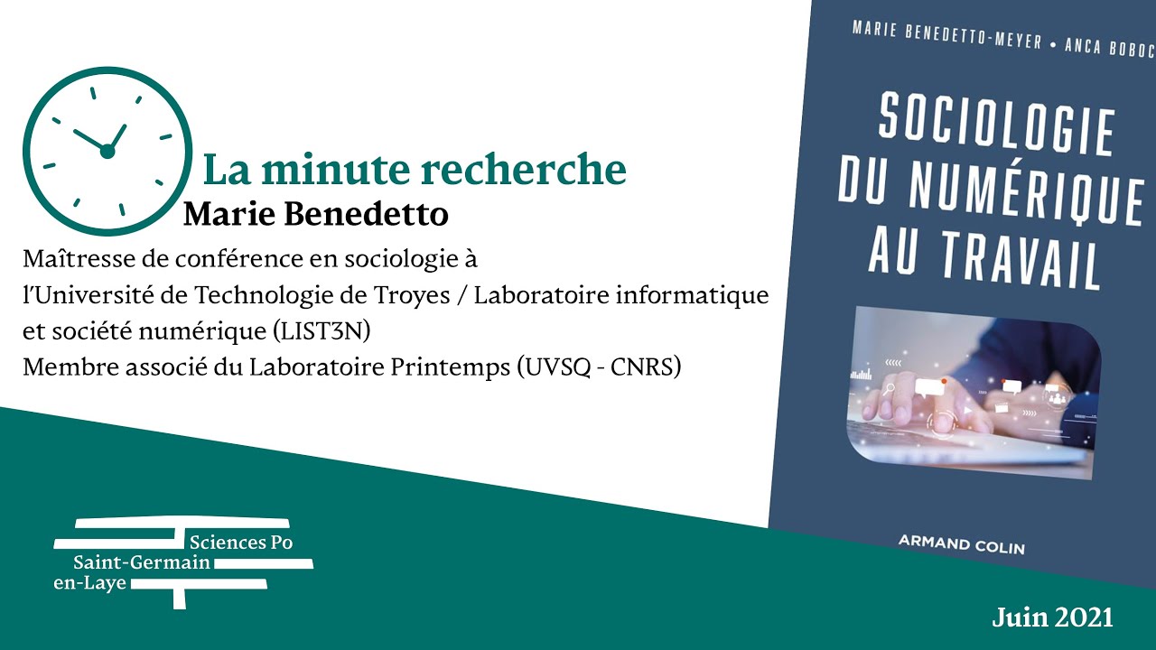 La minute recherche - Marie Benedetto Meyer – Sociologie du numérique au travail.
