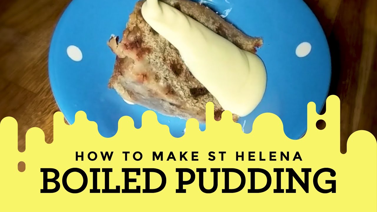 How to make Boiled Pudding