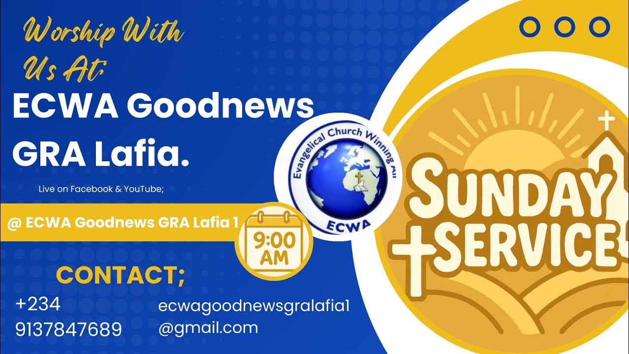 ECWA GOODNEWS CHURCH GRA, LAFIA