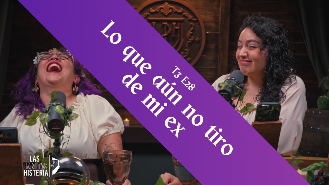 T3 E28 - Cosas que a&uacute;n conservo de mi ex