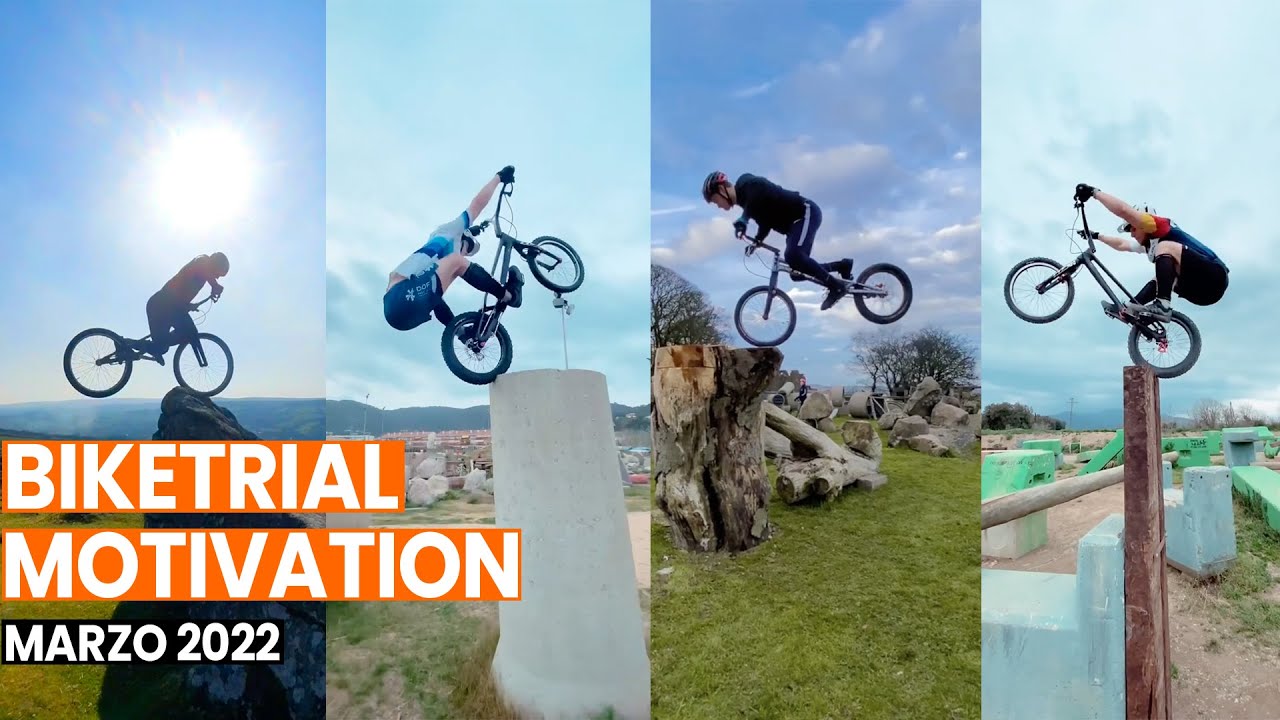 BIKETRIAL MOTIVATION MARZO 2022 | BIKE TRIALS COMPILATION