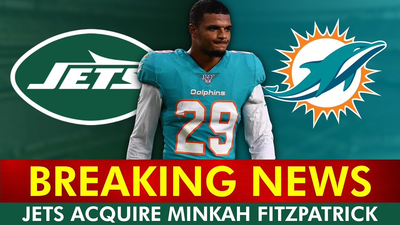 🚨TRADE 🚨 Jets Acquire Minkah Fitzpatrick From Miami Dolphins