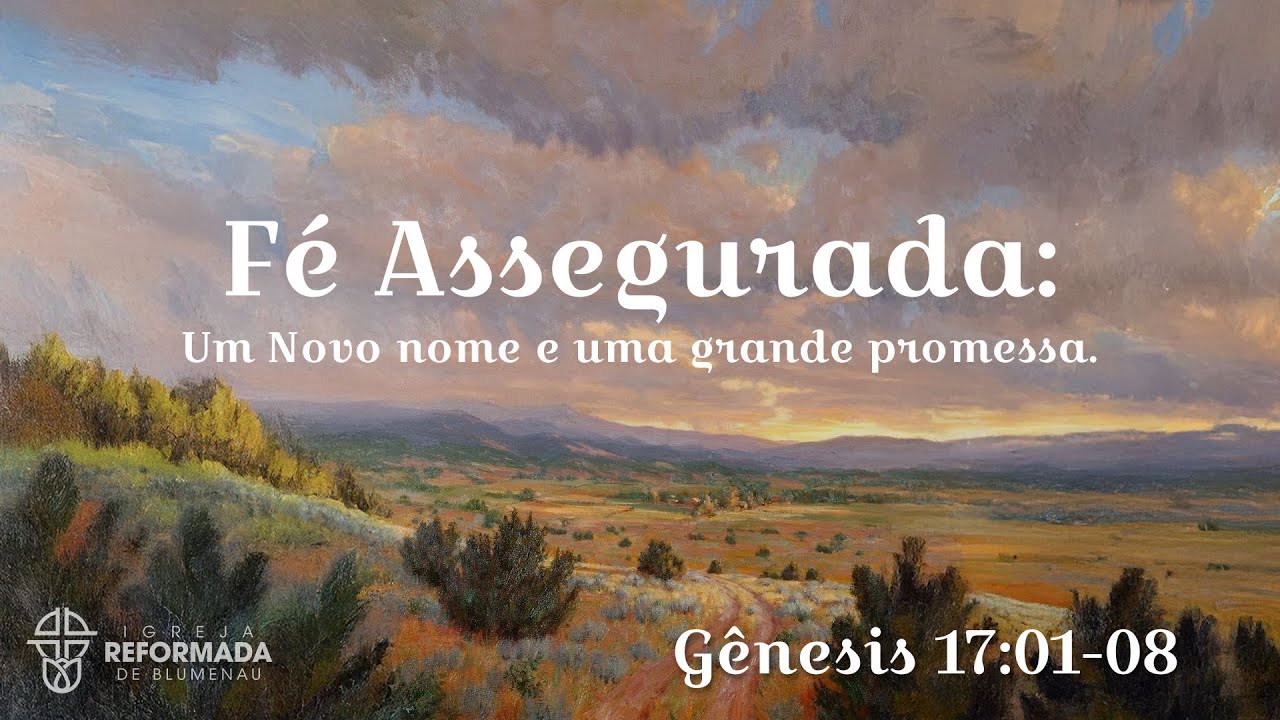 Fé Assegurada: Um Novo nome e uma grande promessa. Pb Ismael de Souza 11/01/2026
