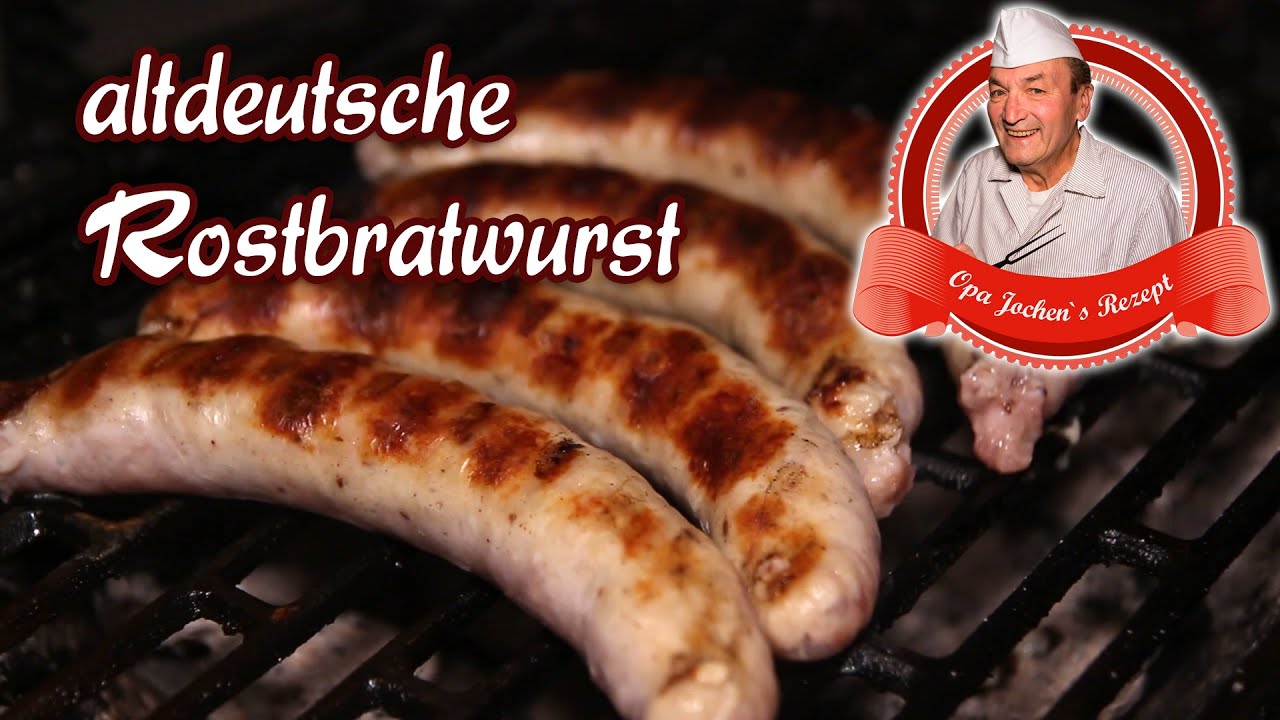 altdeutsche Rostbratwurst selber machen - Abbraten - Opa Jochens Rezept