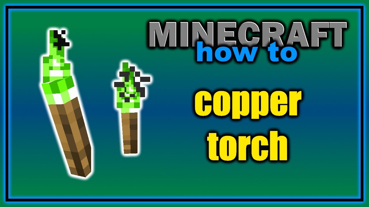 How to Craft and Use a Copper Torch | Easy Minecraft Tutorial