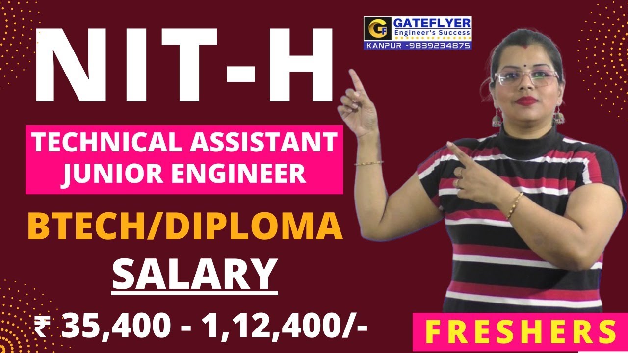 NIT H RECRUITMENT 2023 || TA/J ENGINEER || 20 POSTS || BE/BTECH || ₹ 35,400 -1,12,400 || FRESHERS