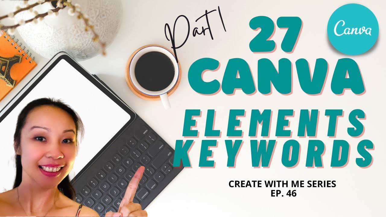 27 Canva Elements Hidden Keywords - Part 1