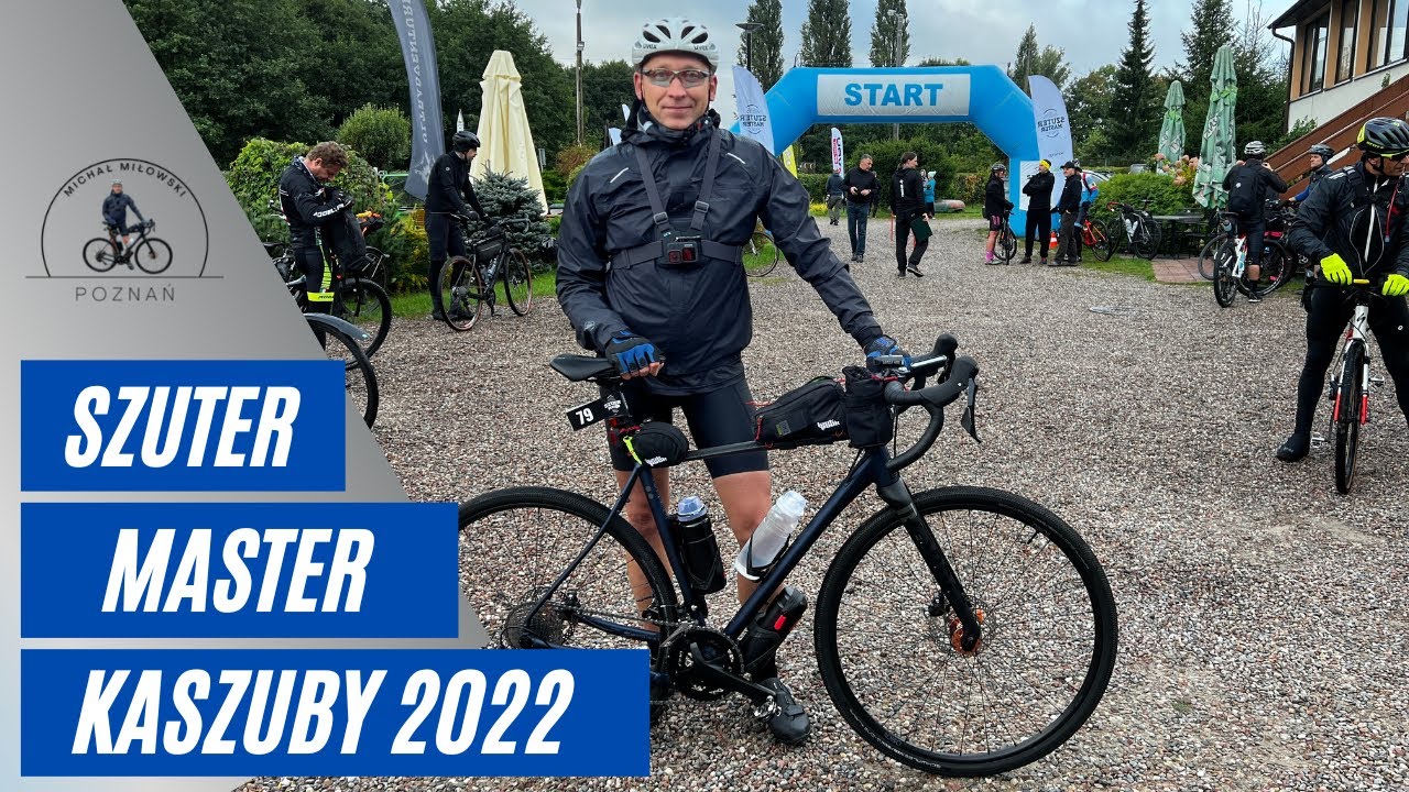 Szuter Master Kaszuby 2022 M&Oacute;J PIERWSZY Wyścig Gravelowy