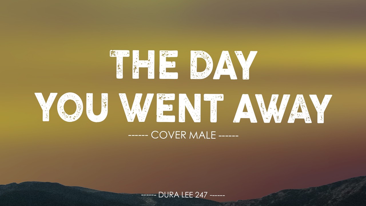 M2M - The Day You Went Away | Cover Male Version Acoustic (Lyrics)