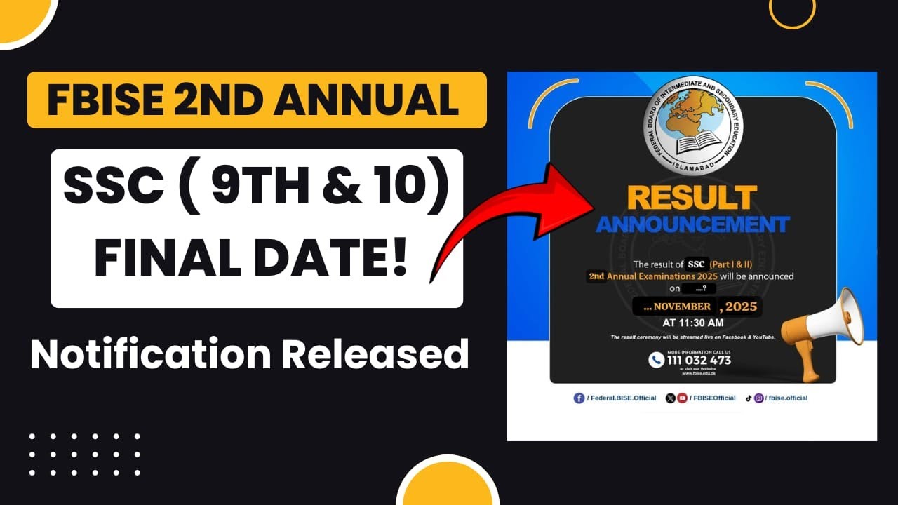 FBISE SSC 9th & 10th Result 2025 Final Date OUT | FBISE 2nd Annual Latest Update