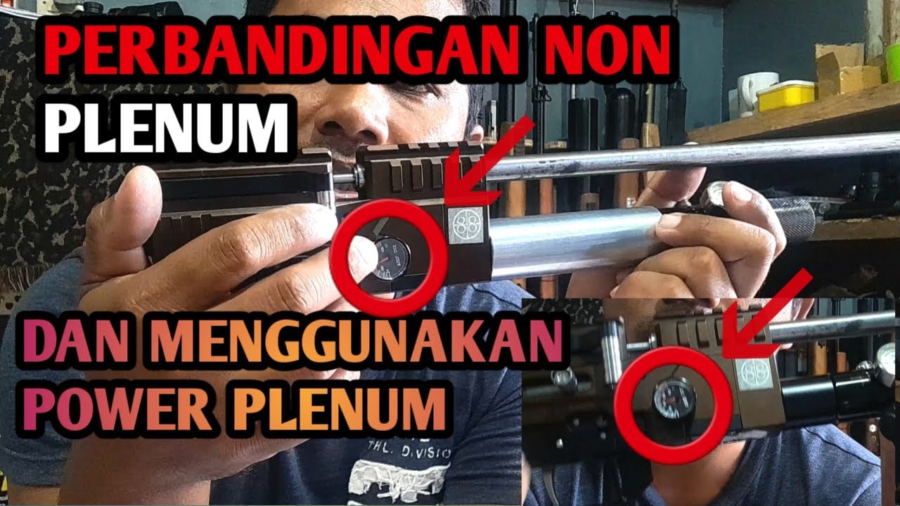 Uji perbandingan senapan angin non plenum dan setelah menggunakan power plenum