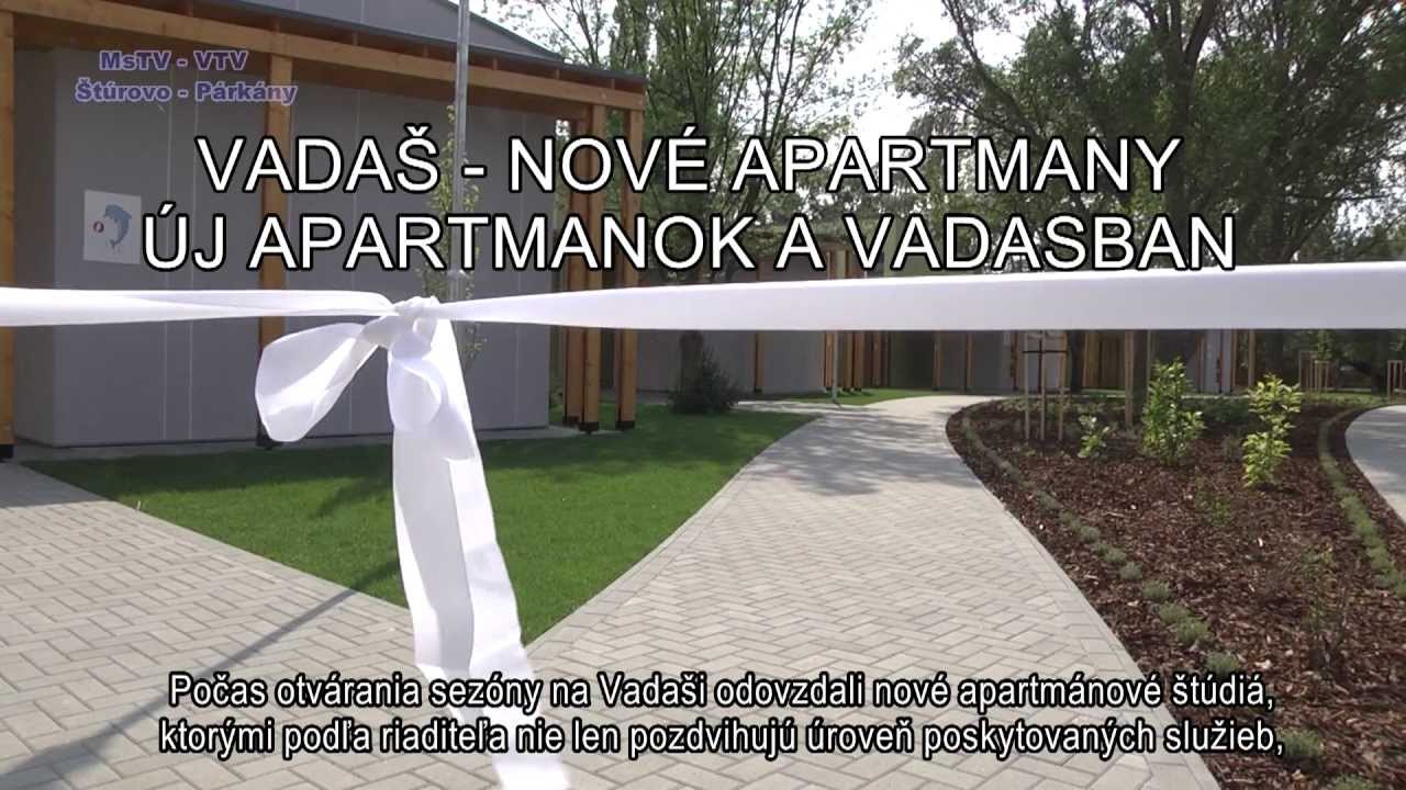 Vadaš -  Nové apartmány /Új apartmanok - Magazín/Magazin - 2013.5.31/1